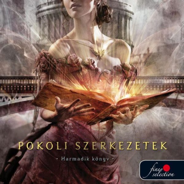 A HERCEGNŐ - POKOLI SZERKEZETEK 3. - KÖTÖTT