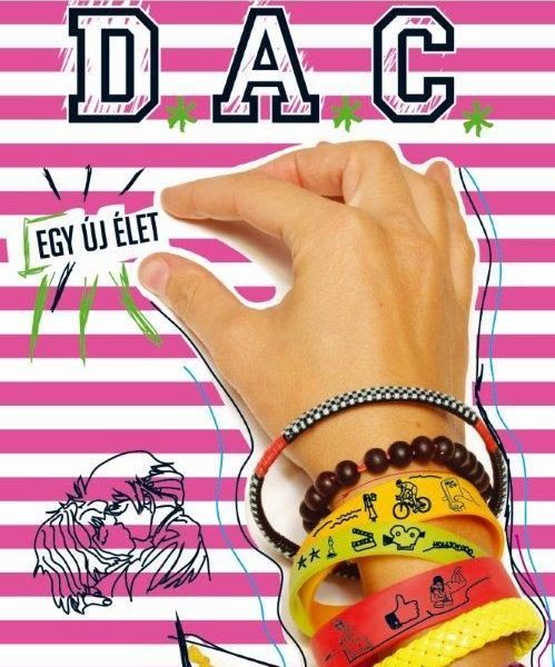 D.A.C. - EGY ÚJ ÉLET