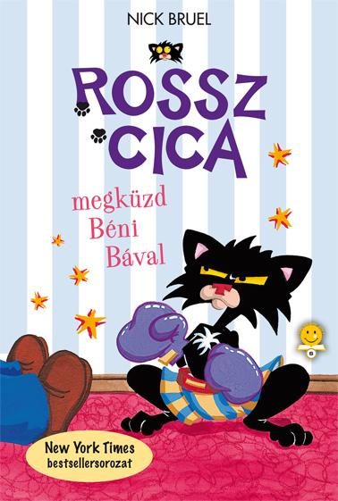 ROSSZ CICA MEGKÜZD BÉNI BÁVAL