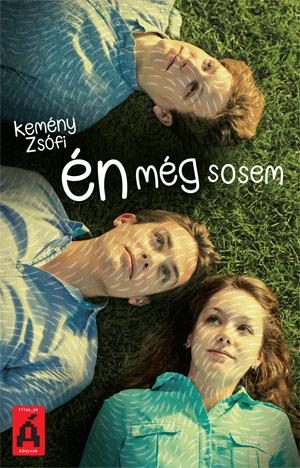 ÉN MÉG SOSEM
