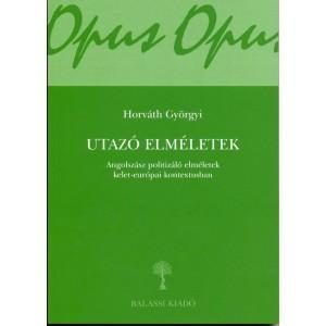 UTAZÓ ELMÉLETEK