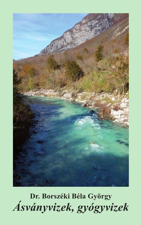 ÁSVÁNYVIZEK, GYÓGYVIZEK