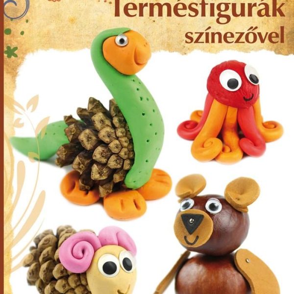 TERMÉSFIGURÁK SZÍNEZŐVEL - SZÍNES ÖTLETEK 116.