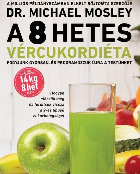 A 8 HETES VÉRCUKORDIÉTA