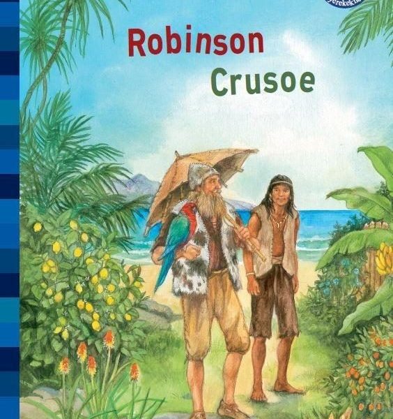 ROBINSON CRUSOE - KLASSZIKUSOK GYEREKEKNEK