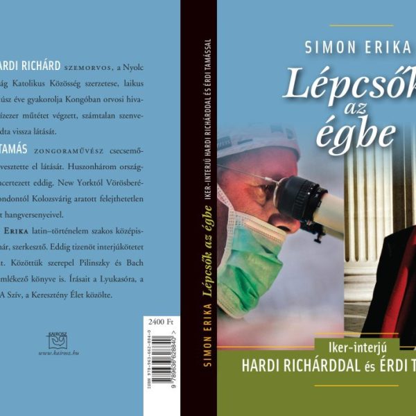 LÉPCSŐK AZ ÉGBE - IKER-INTERJÚ HARDI RICHÁRDDAL ÉS ÉRDI TAMÁSSAL