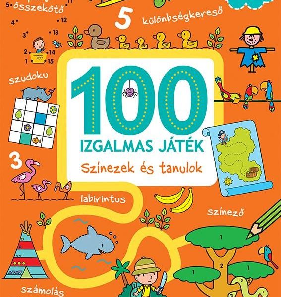 100 IZGALMAS JÁTÉK - SZÍNEZEK ÉS TANULOK