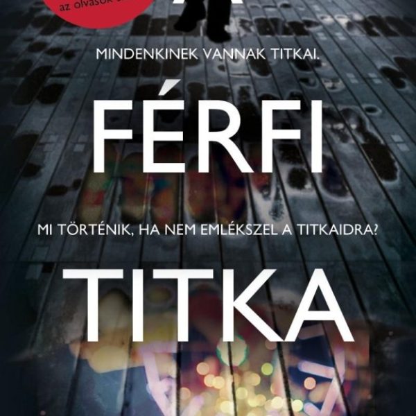 A FÉRFI TITKA