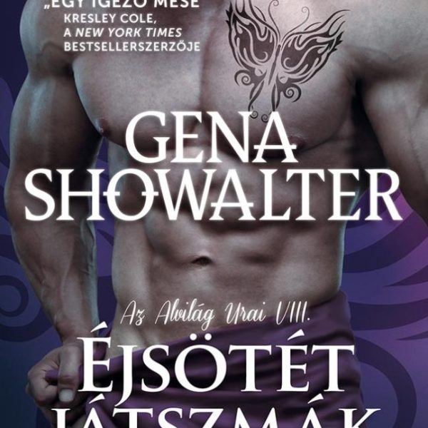 ÉJSÖTÉT JÁTSZMÁK - AZ ALVILÁG URAI VIII.