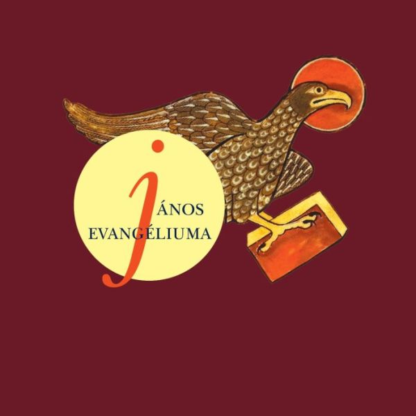 JÁNOS EVANGÉLIUMA REVIDEÁLT ÚJ FORDÍTÁS (RÚF 2014)