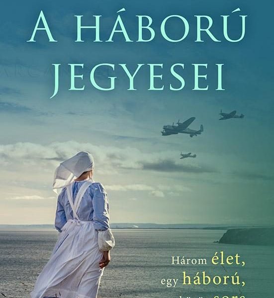 A HÁBORÚ JEGYESEI
