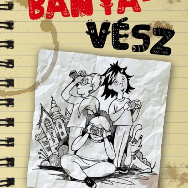 BANYAVÉSZ - KELL EGY CSAPAT! 1.