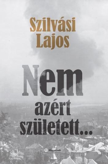 NEM AZÉRT SZÜLETETT...