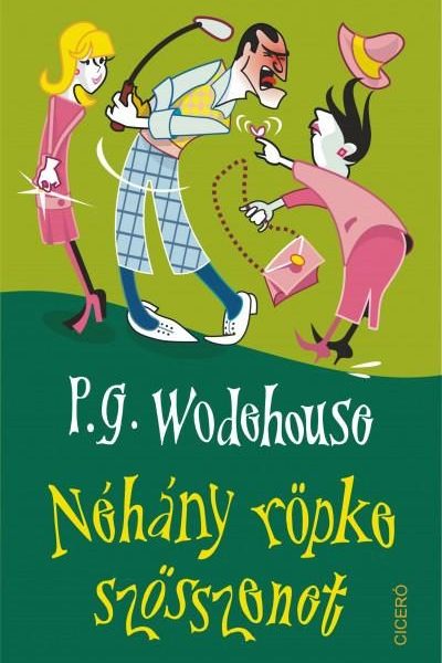 NÉHÁNY RÖPKE SZÖSSZENET