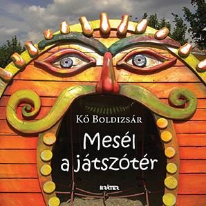 MESÉL A JÁTSZÓTÉR