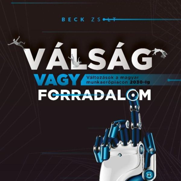 VÁLSÁG VAGY FORRADALOM
