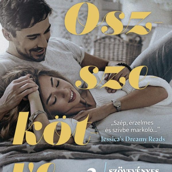 ÖSSZEKÖTVE - SZÖVEVÉNYES SZERELEM 2.