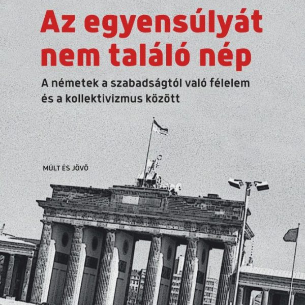 AZ EGYENSÚLYÁT NEM TALÁLÓ NÉP - 2. JAVÍTOTT KIADÁS