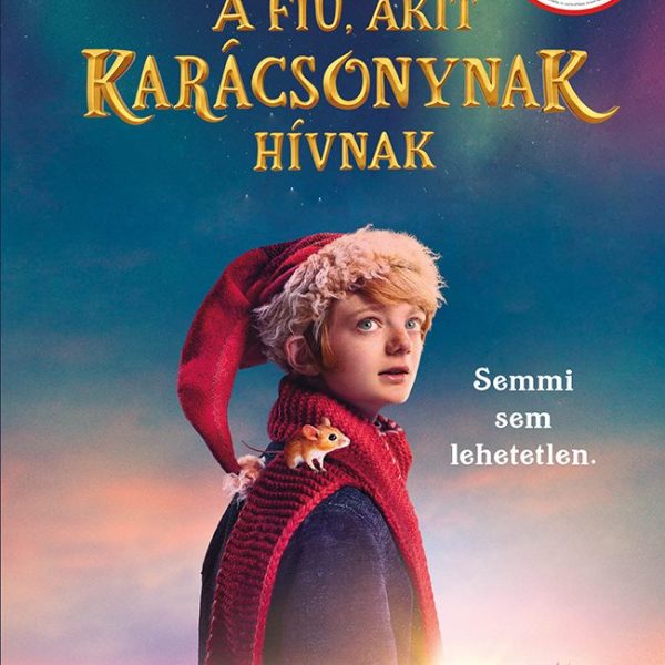 A FIÚ, AKIT KARÁCSONYNAK HÍVNAK (NETFLIX)