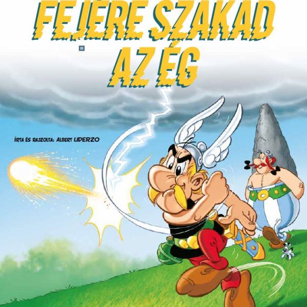 ASTERIX 33. - A FEJÉRE SZAKAD AZ ÉG