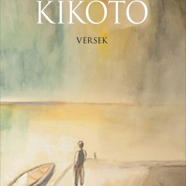 KIKÖTŐ - VERSEK