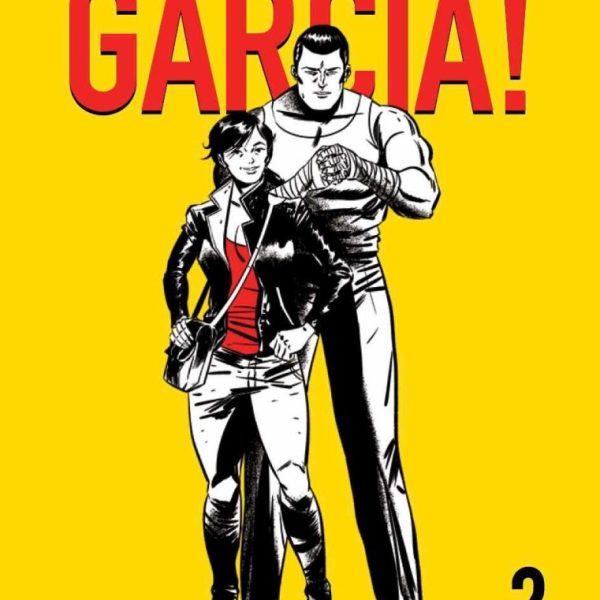GARCÍA! 2. (KÉPREGÉNY)