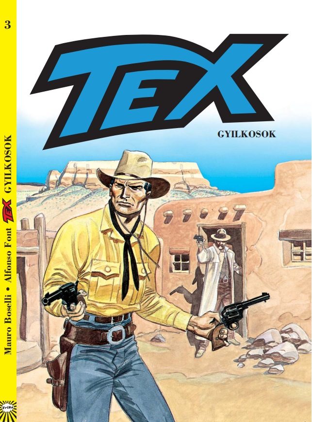 GYILKOSOK - TEX 3.