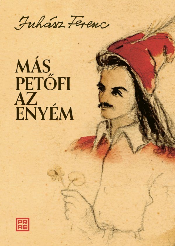 MÁS PETŐFI AZ ENYÉM