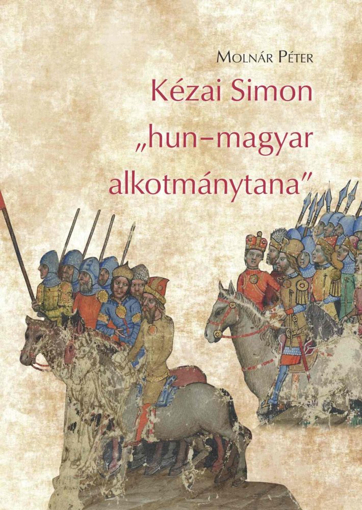 KÉZAI SIMON HUNMAGYAR ALKOTMÁNYTANA