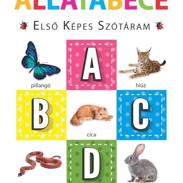 ÁLLATÁBÉCÉ  ELSŐ KÉPES SZÓTÁRAM  SZIVACSKÖNYV