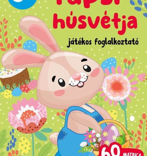 TAPSI HÚSVÉTJA- JÁTÉKOS FOGLALKOZTATÓ