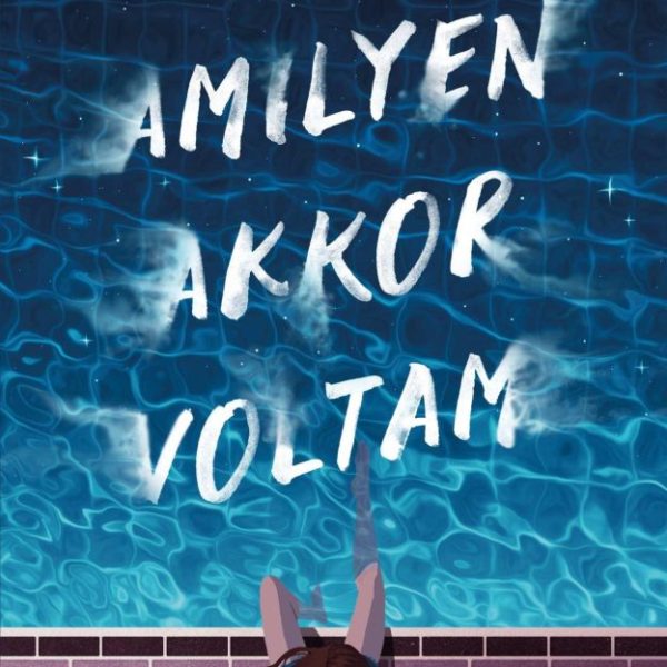AMILYEN AKKOR VOLTAM - ÉLFESTETT