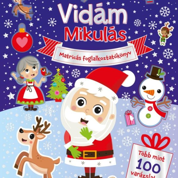 VIDÁM MIKULÁS - MATRICÁS FOGLALKOZTATÓKÖNYV TÖBB MINT 100 VARÁZSLATOS MATRICÁVAL