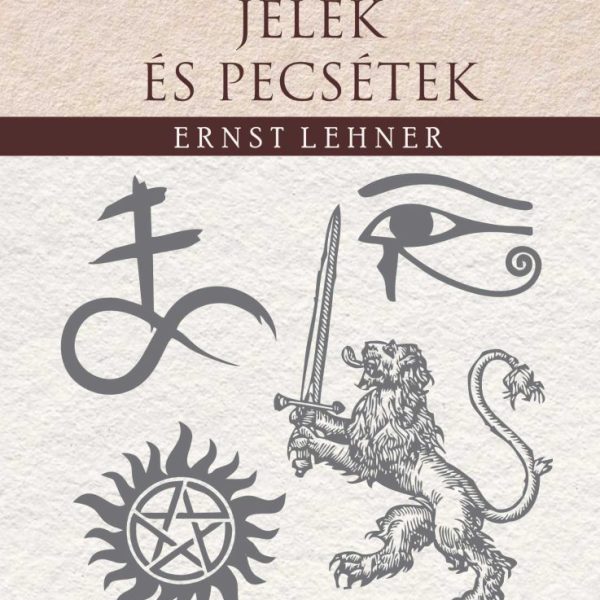 SZIMBÓLUMOK, JELEK ÉS PECSÉTEK 1355 KÉPPEL