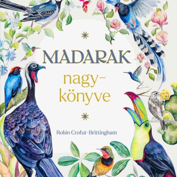 MADARAK NAGYKÖNYVE