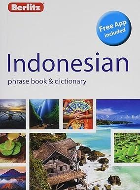 INDONESIAN - BERLITZ PHRASE BOOK & DICTIONARY