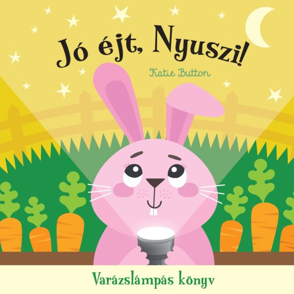 JÓ ÉJT, NYUSZI! - VARÁZSLÁMPÁS KÖNYV