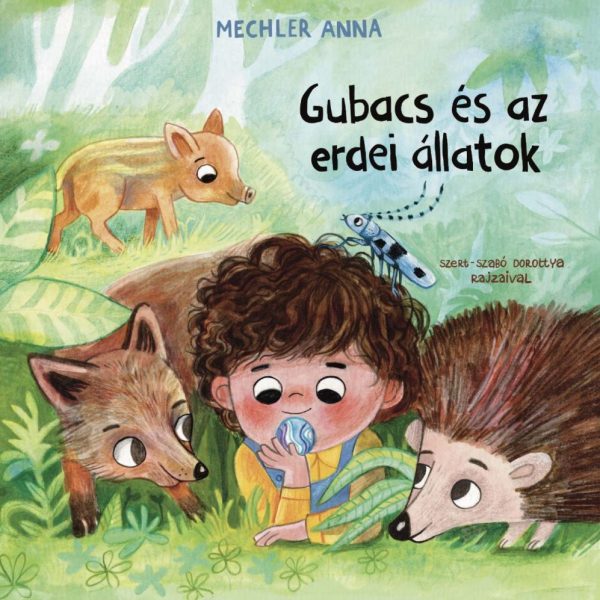 GUBACS ÉS AZ ERDEI ÁLLATOK