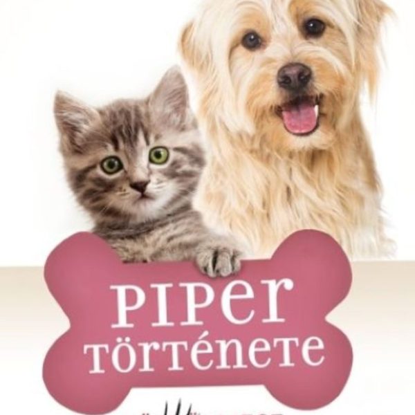 PIPER TÖRTÉNETE - KÖLYÖKMESE