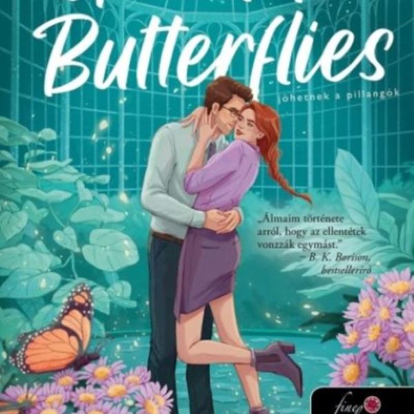 GIVE ME BUTTERFLIES - JÖHETNEK A PILLANGÓK