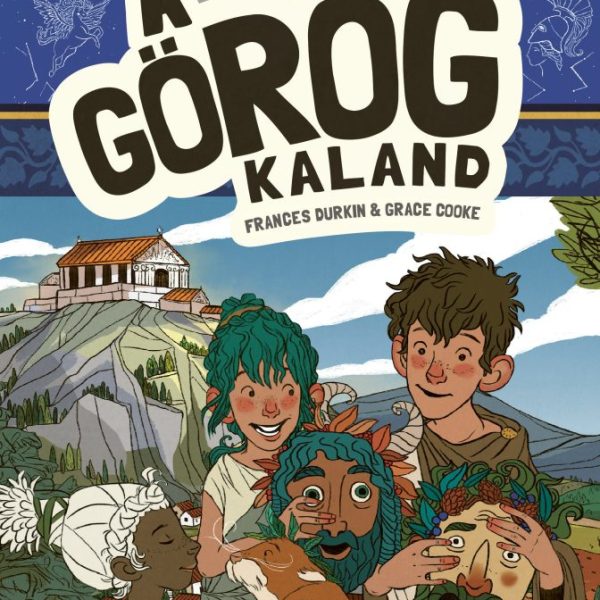 A GÖRÖG KALAND - HISTRONAUTÁK