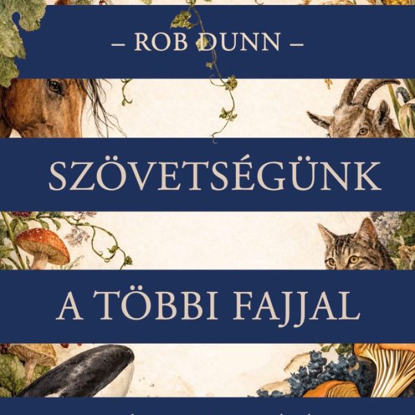 SZÖVETSÉGÜNK A TÖBBI FAJJAL
