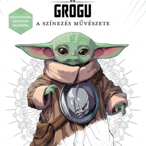 STAR WARS: A MANDALÓRI ÉS GROGU - A SZÍNEZÉS MŰVÉSZETE