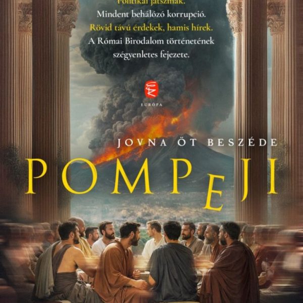 POMPEJI - JOVNA ÖT BESZÉDE