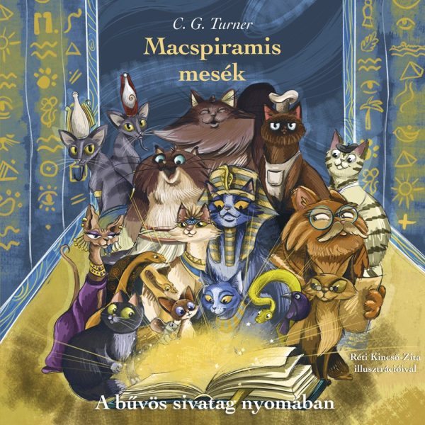 MACSPIRAMIS MESÉK - A BŰVÖS SIVATAG NYOMÁBAN