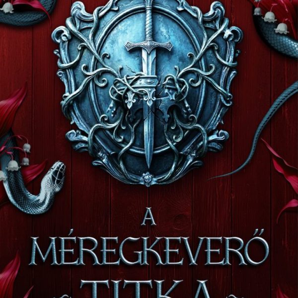 A MÉREGKEVERŐ TITKA - A SÖTÉT ÉG HISTÓRIÁJA 2. ( ÉLFESTETT)