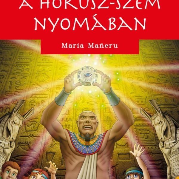 A HÓRUSZ-SZEM NYOMÁBAN - MINDENTUDÓK KLUBJA 14.