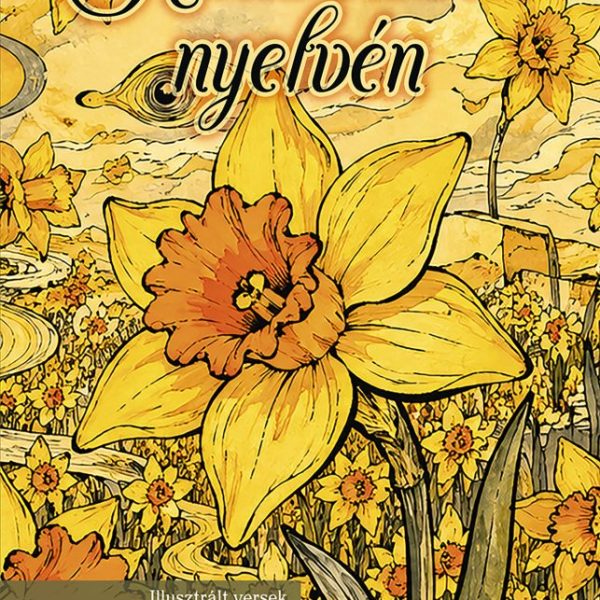 A NÁRCISZOK NYELVÉN