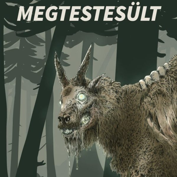 MEGTESTESÜLT