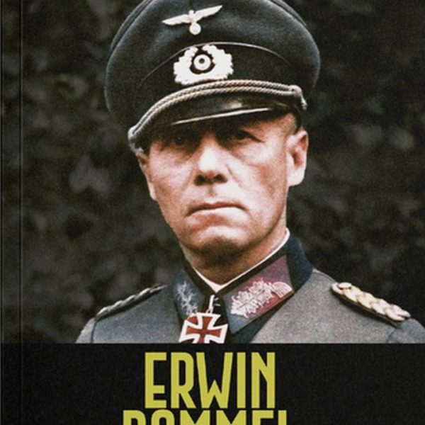 ERWIN ROMMEL - A SIVATAGI RÓKA